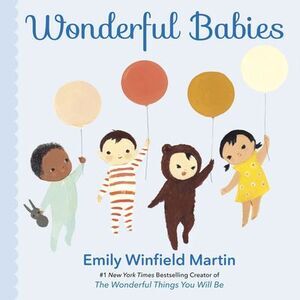 Wonderful Babies -- Emily Winfield Martin